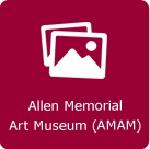 Allen Memorial Art Museum (AMAM)