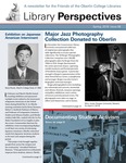 Library Perspectives, Issue 58, Spring 2018 by Friends of the Oberlin College Libraries