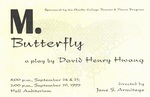 M. Butterfly (1999) by David Henry Hwang