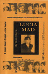 Lucia Mad (2000) by Don Nigro