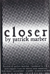 Closer (2001) by Patrick Marber