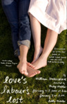 Love's Labour Lost (2010) by William Shakespeare