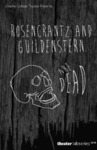 Rosencrantz and Guildenstern Are Dead (2014) by Tom Stoppard